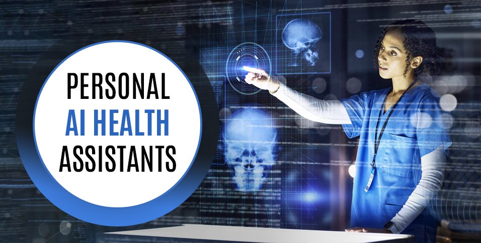 Personal AI Health Assistants