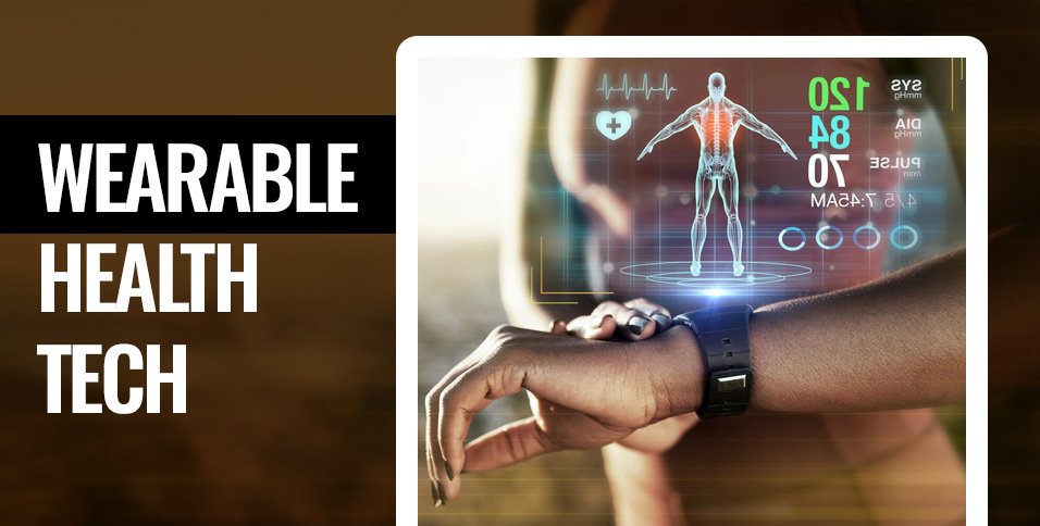 Wearable Health Tech